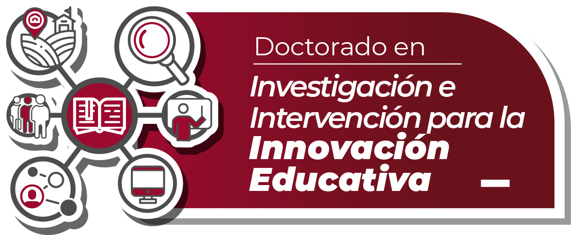 DOCTORADO EN INVESTIGACIÓN E INTERVENCIÓN PARA LA INNOVACIÓN EDUCATIVA